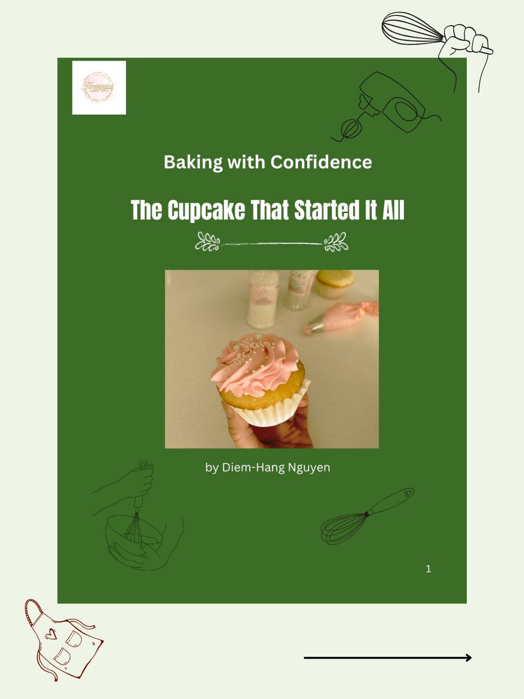 Baking with Confidence: The Cupcake That Started It All