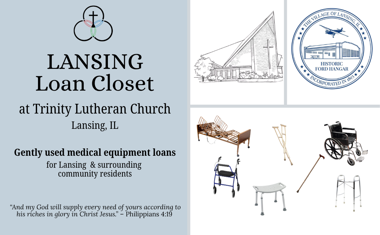 Lansing, IL Medical Loan Closet for medical equipment lending.