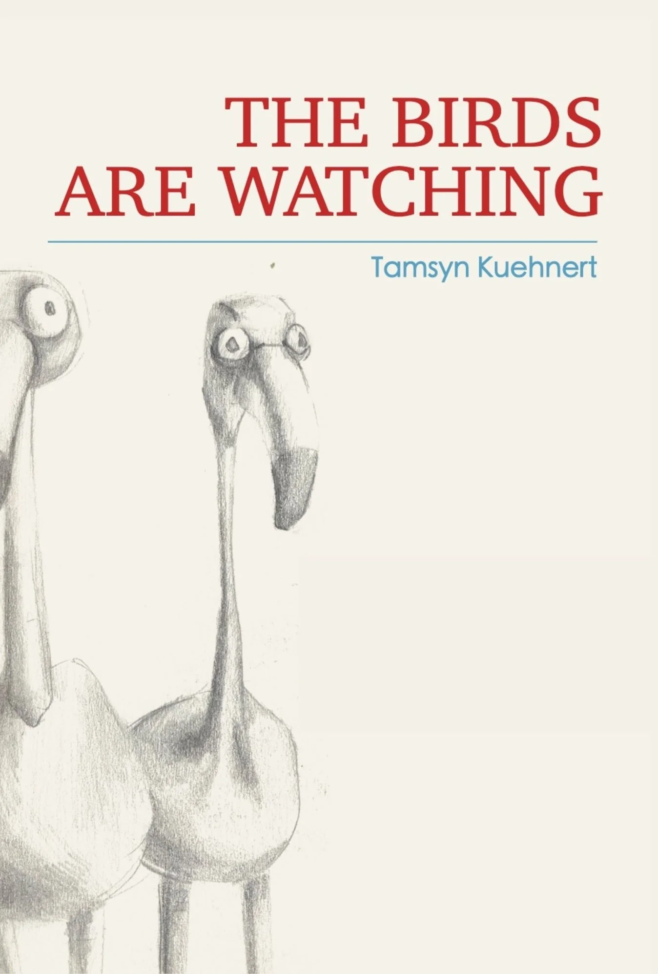 The Birds Are Watching