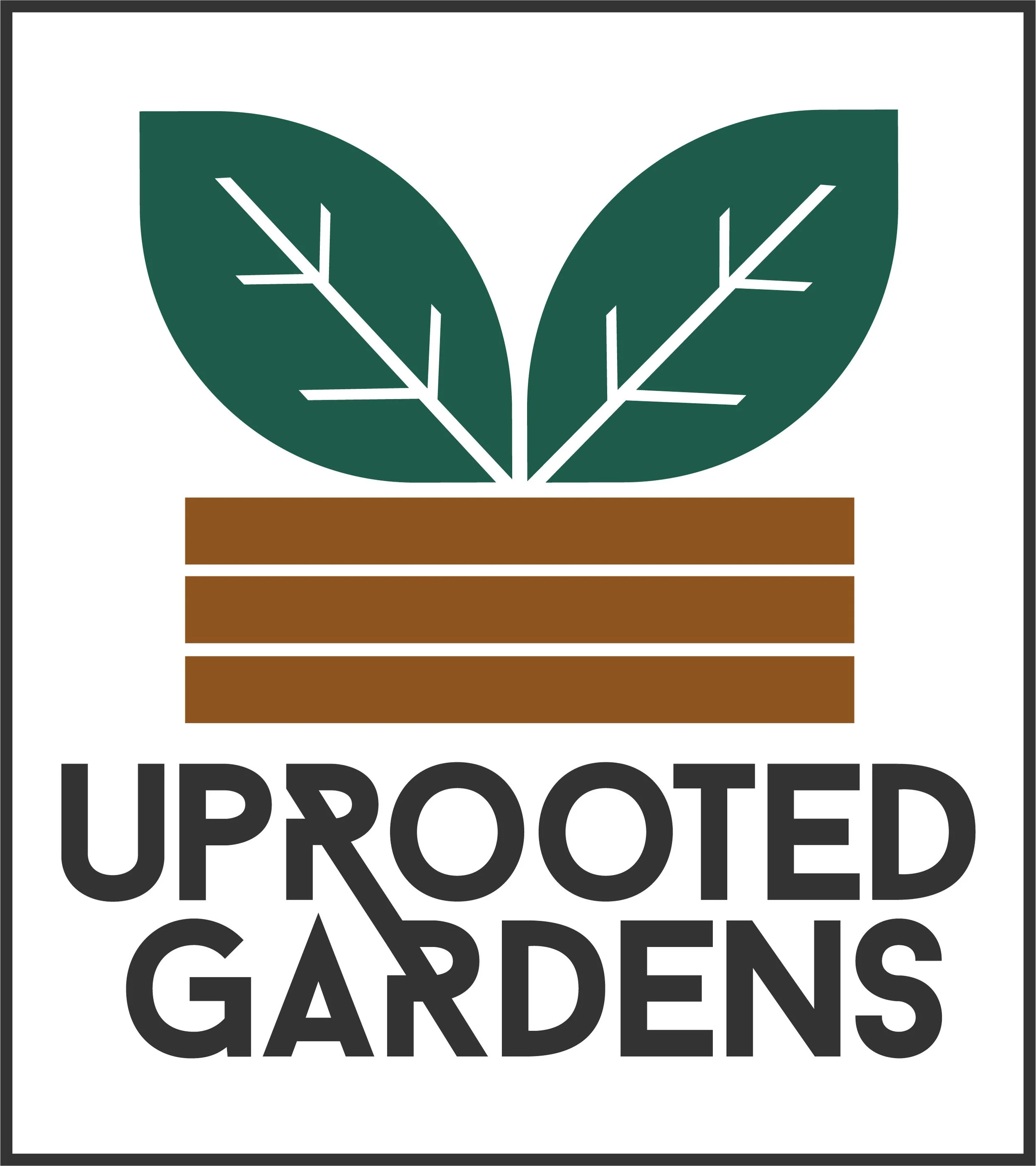 Logo with two green leaves in a brown wooden planter, and the text "UPROOTED GARDENS" beneath it.