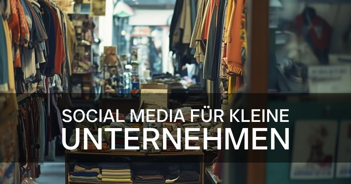 Social Media für kleine Unternehmen