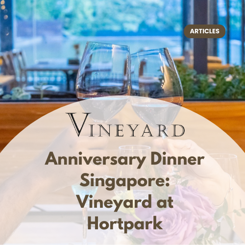 The Best Anniversary Dinner Place in Singapore