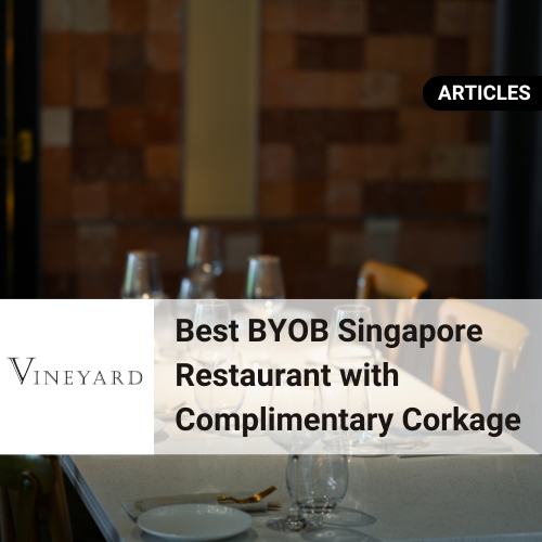 Best BYOB Singapore with Complimentary Corkage