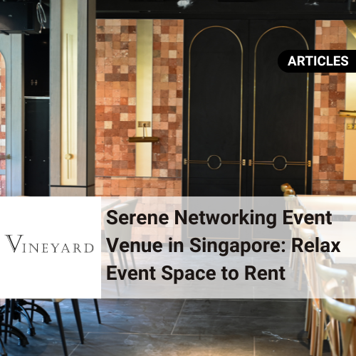 Serene Networking Event Venue in Singapore