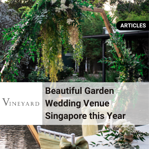 Beautiful Garden Wedding Venue Singapore 