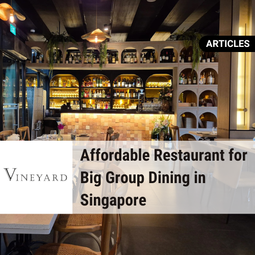 Affordable Restaurant for Big Group Singapore