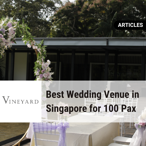 Best Wedding Venue Singapore 100 Pax