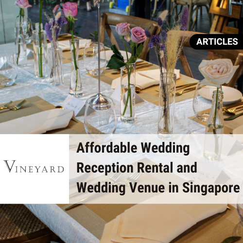 Best Wedding Reception Rental Singapore