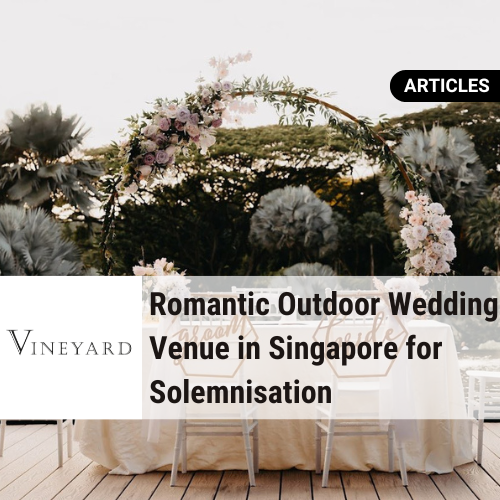 Romantic Outdoor Wedding Venue Singapore 