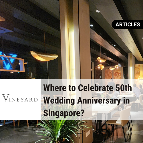 Where to Celebrate 50th Wedding Singapore?