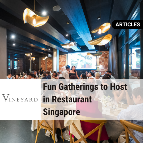 Fun Gatherings to Host in Restaurant Singapore