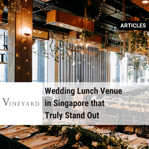 Best Wedding Lunch Venue in Singapore 