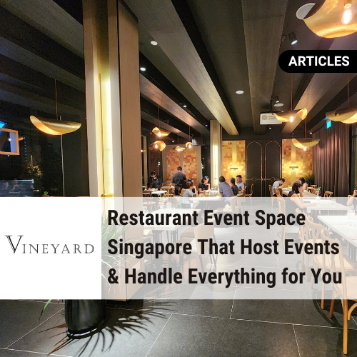 Restaurant That Host Events in Singapore