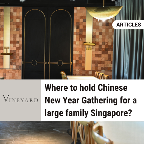 Chinese New Year Gathering Restaurant Singapore?