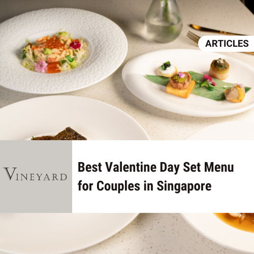 Best Valentine Day Set Menu for Couples in Singapore