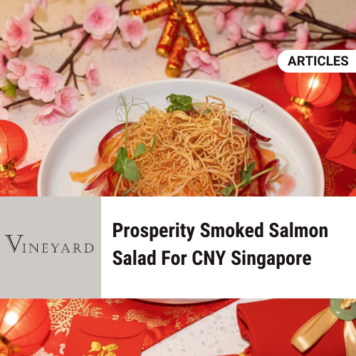 Prosperity Smoked Salmon Salad​ For CNY Singapore
