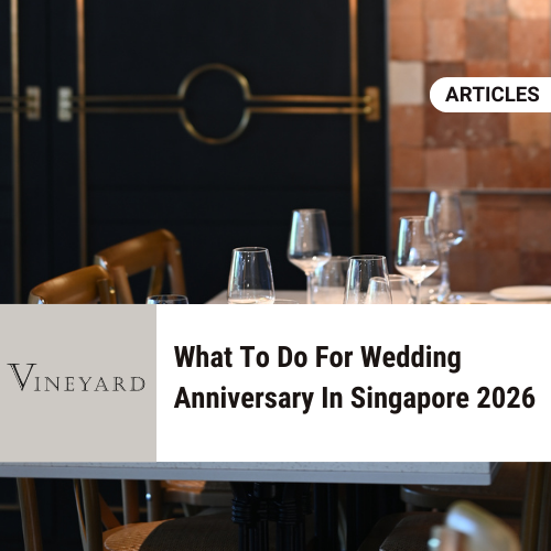 What To Do for Wedding Anniversary in Singapore?