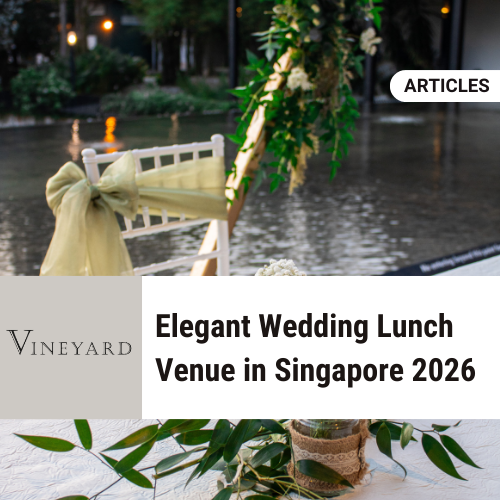 Elegant Wedding Lunch Venue in Singapore 2026