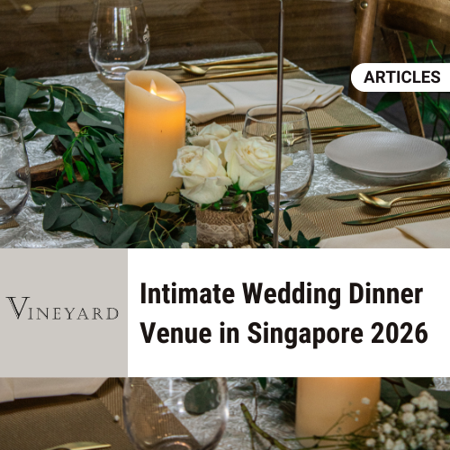 Intimate Wedding Dinner Venue in Singapore 2026