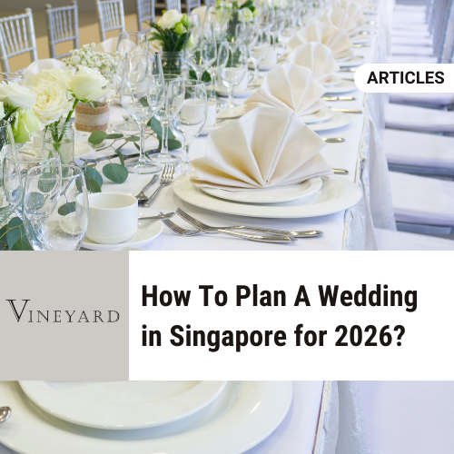 How To Plan A Wedding in Singapore for 2026?