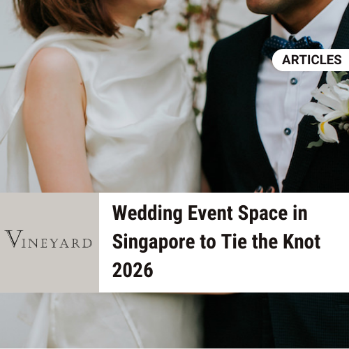 Wedding Event Space Singapore to Tie the Knot 