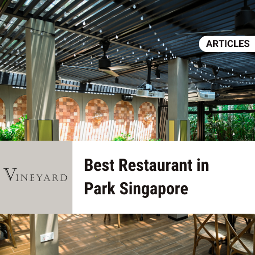 Best Restaurant in Park Singapore