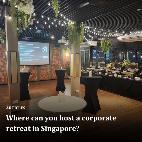 Where can you host a corporate retreat in Singapore?