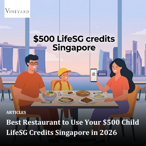 Best Restaurant to Use Your $500 Child LifeSG Credits Singapore in 2026