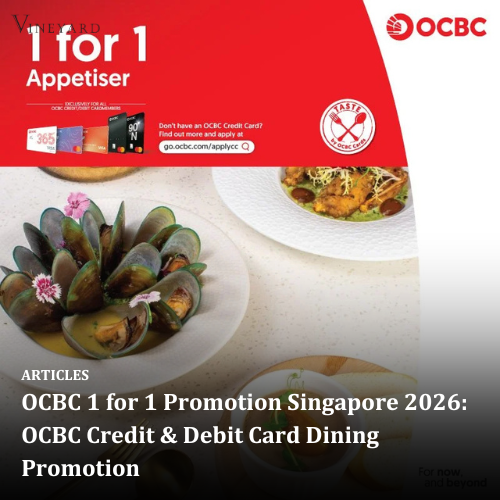 OCBC 1 for 1 Promotion Singapore 2026: OCBC Credit &amp; Debit Card Dining Promotion