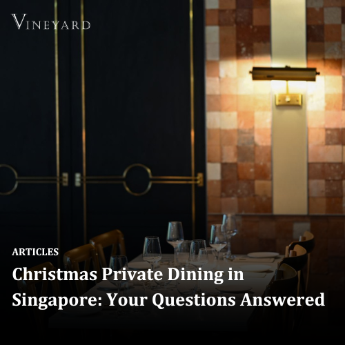 Christmas Private Dining in Singapore: Your Questions Answered
