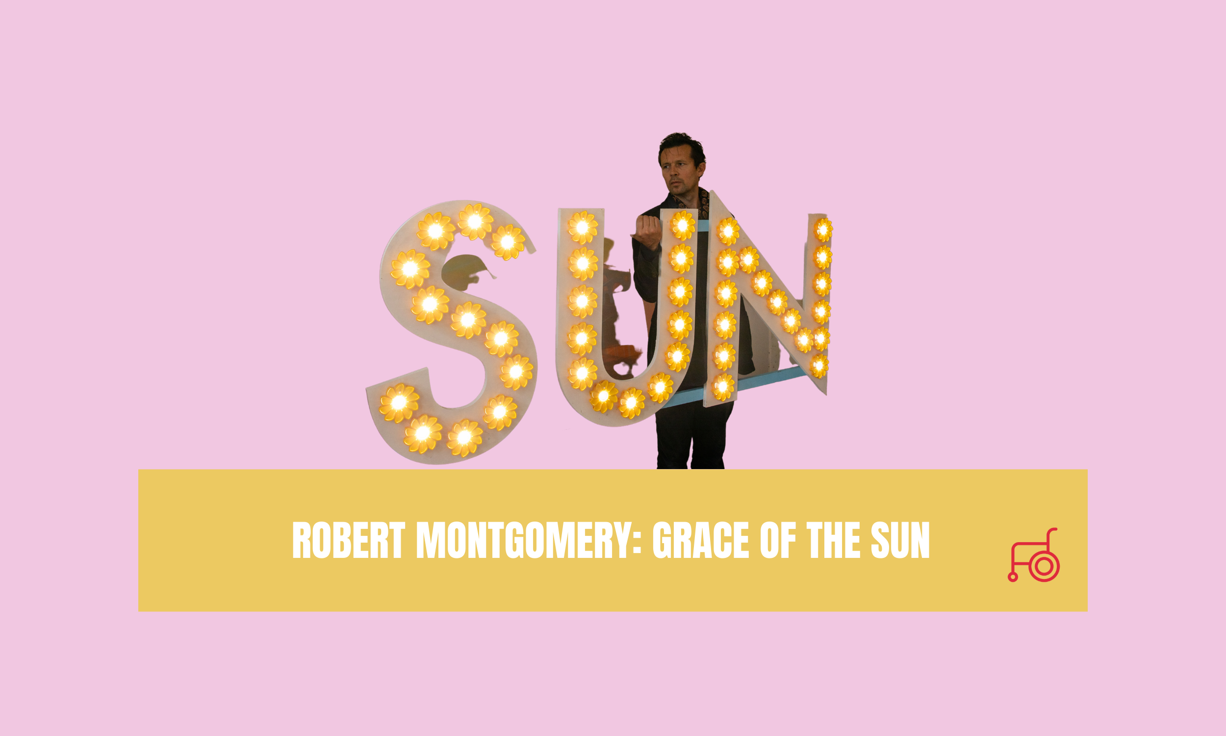 ART AT THE LANDING HUB: ROBERT MONTGOMERY X LITTLE SUN - GRACE OF THE SUN