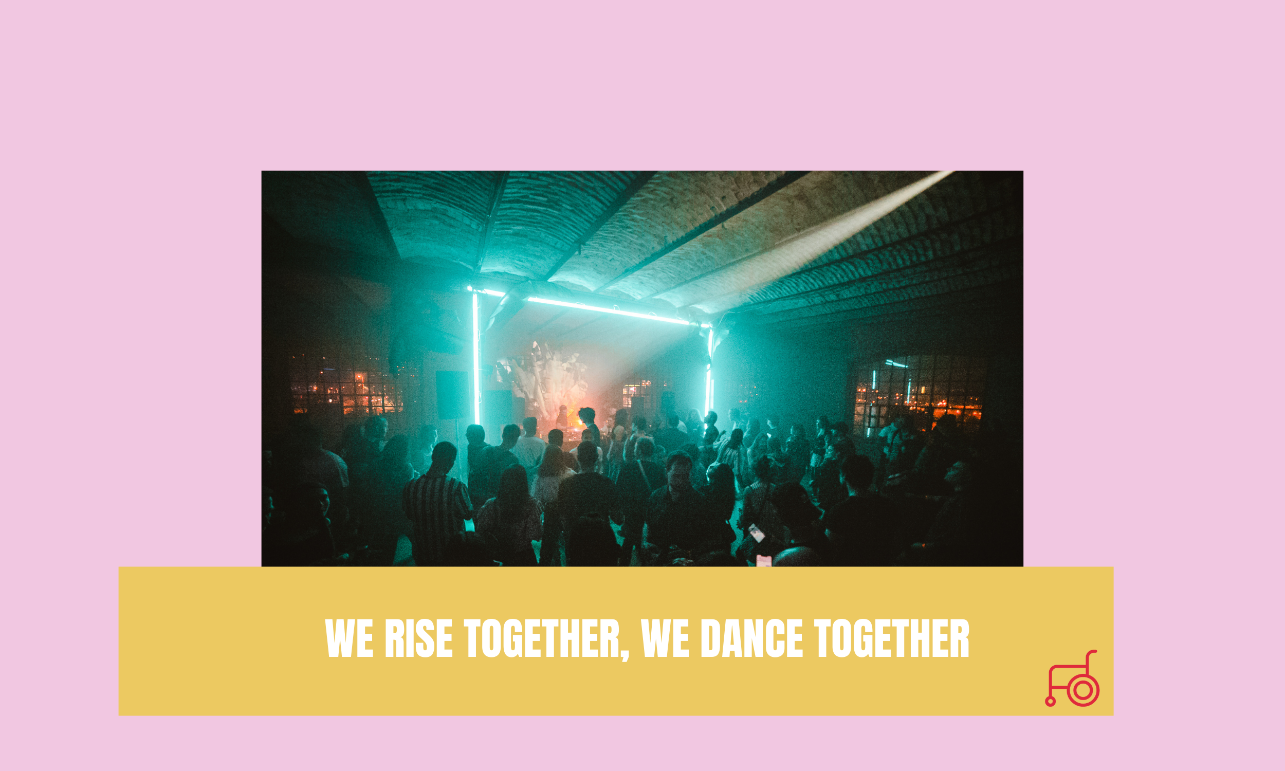 We rise together, We dance together