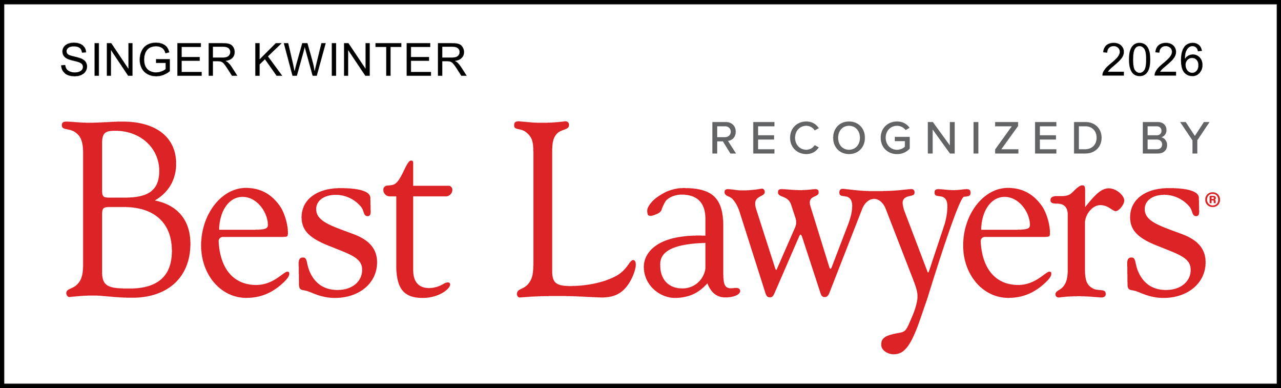 Recognized By Best Lawyers® 2026