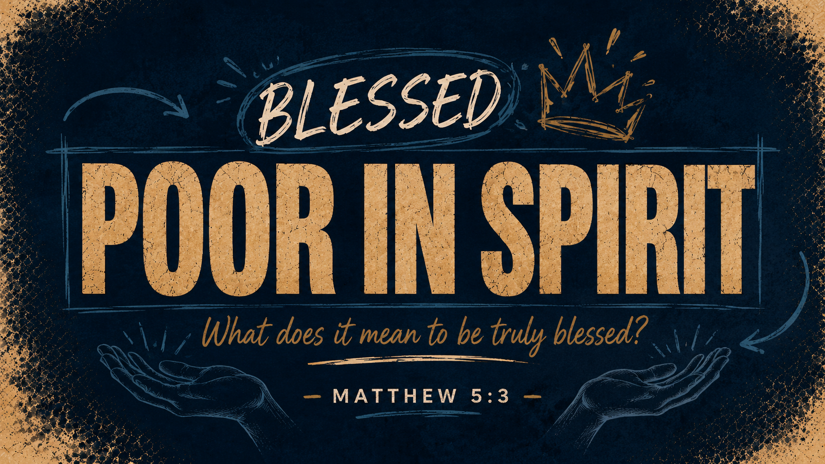 What Does It Mean to Be Truly Blessed? 