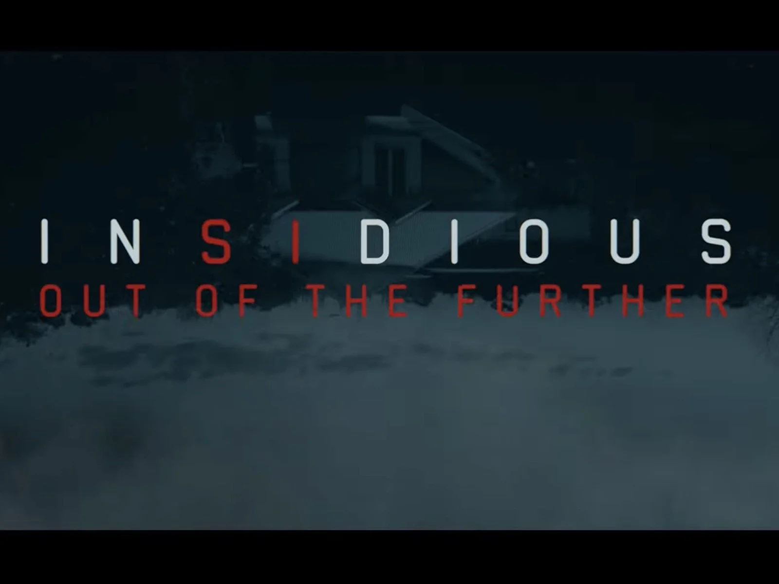 INSIDIOUS: The ‘Out Of The Further’ trailer looks insanely scary