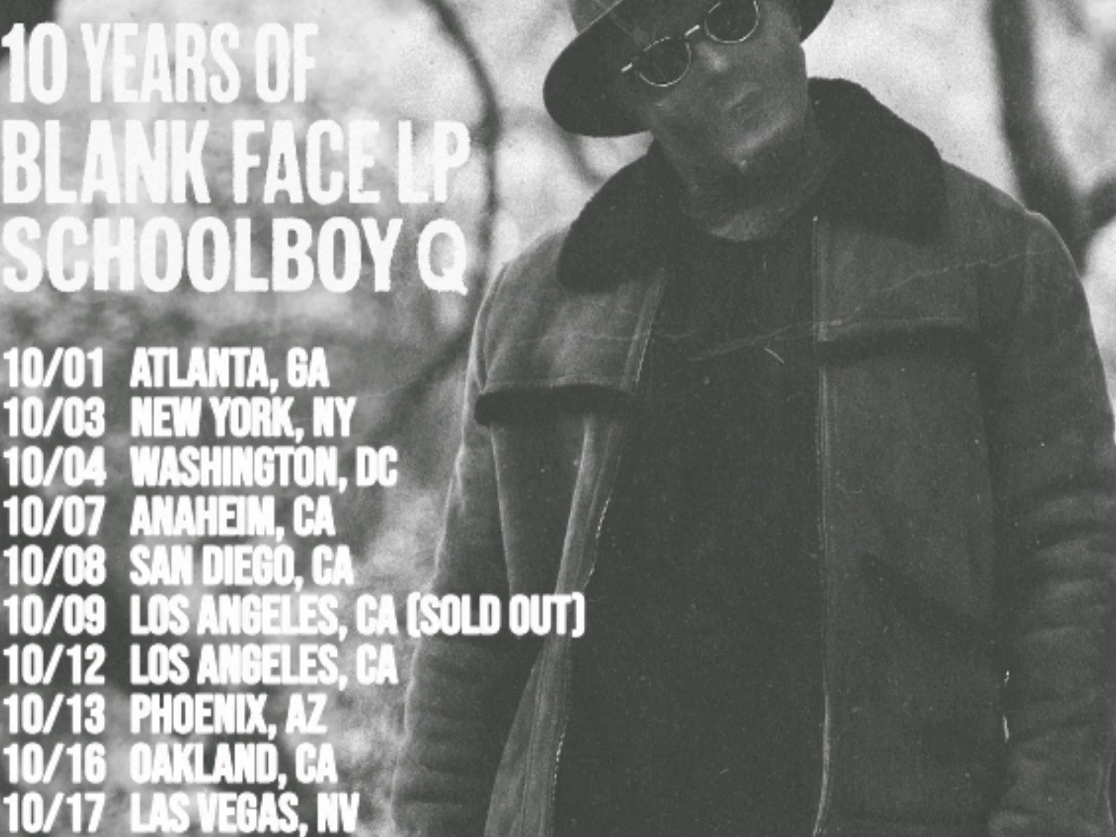 ScHoolboy Q: The 10 Year of Blank Face LP tour is happening