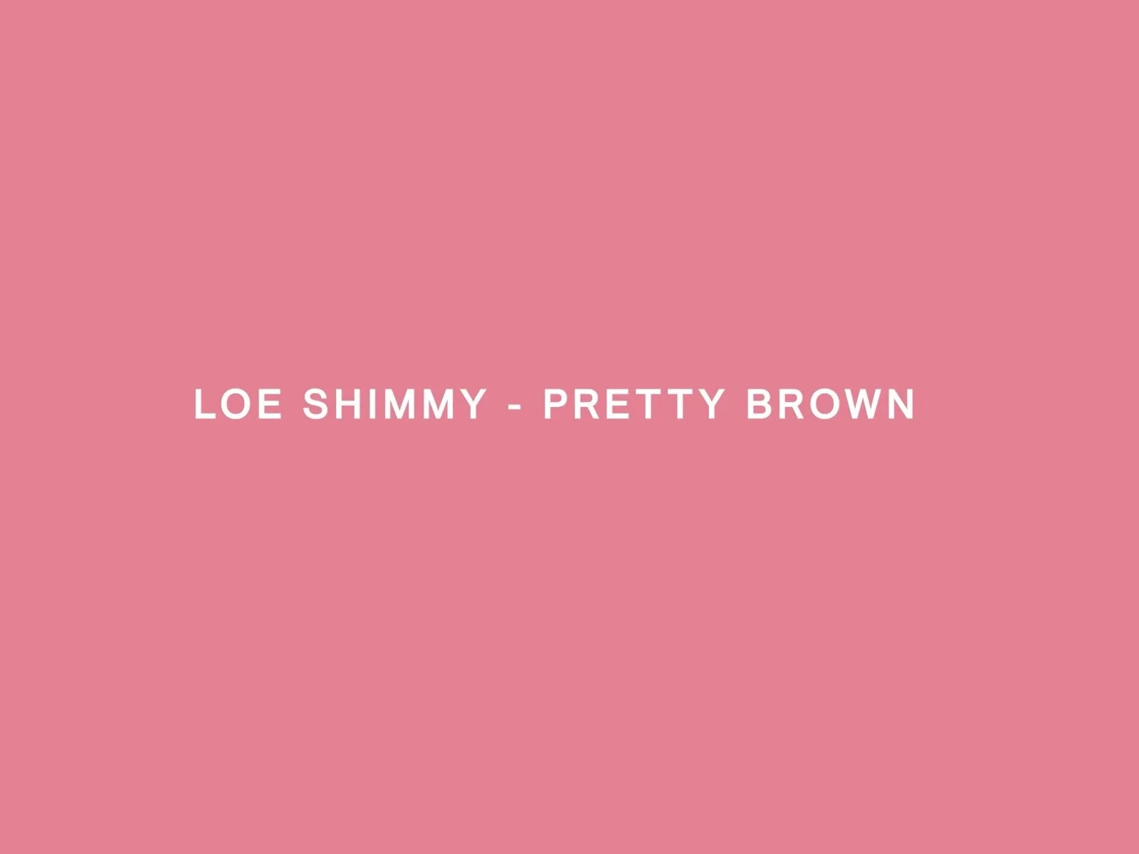Loe Shimmy: The hitmaker completely shows out with a solid Pretty Brown COLORS performance