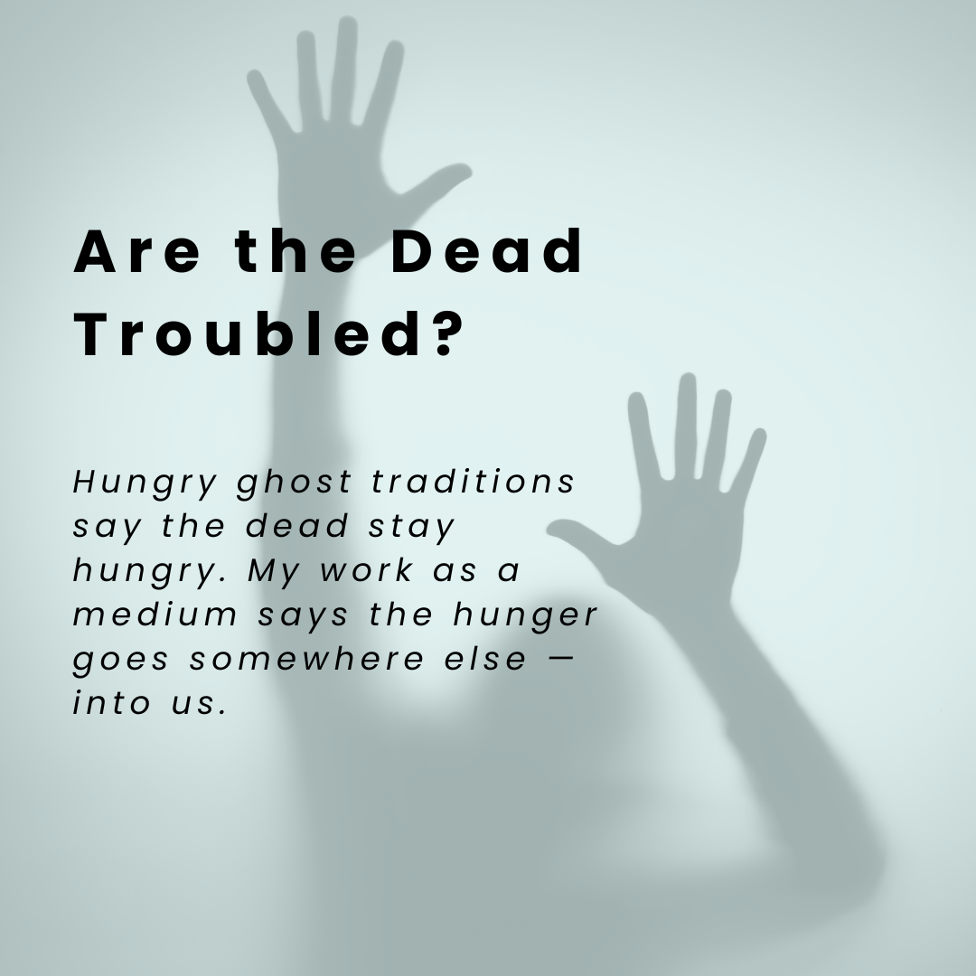 Are the Dead Troubled?
