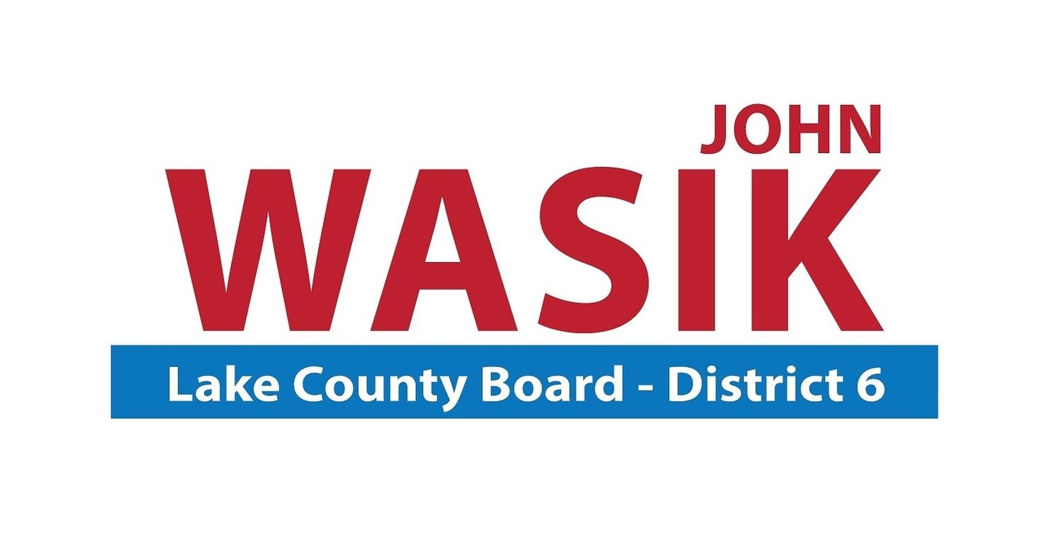 John Wasik for Lake County Board