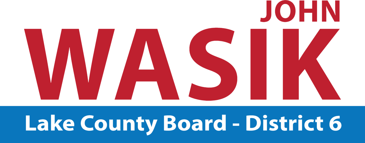 John Wasik for Lake County Board