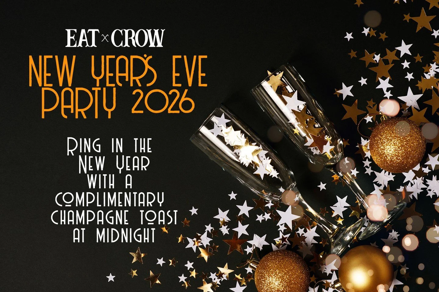 Ring in the New Year with Eat Crow in Soulard, and have a complimentary champagne toast at midnight!