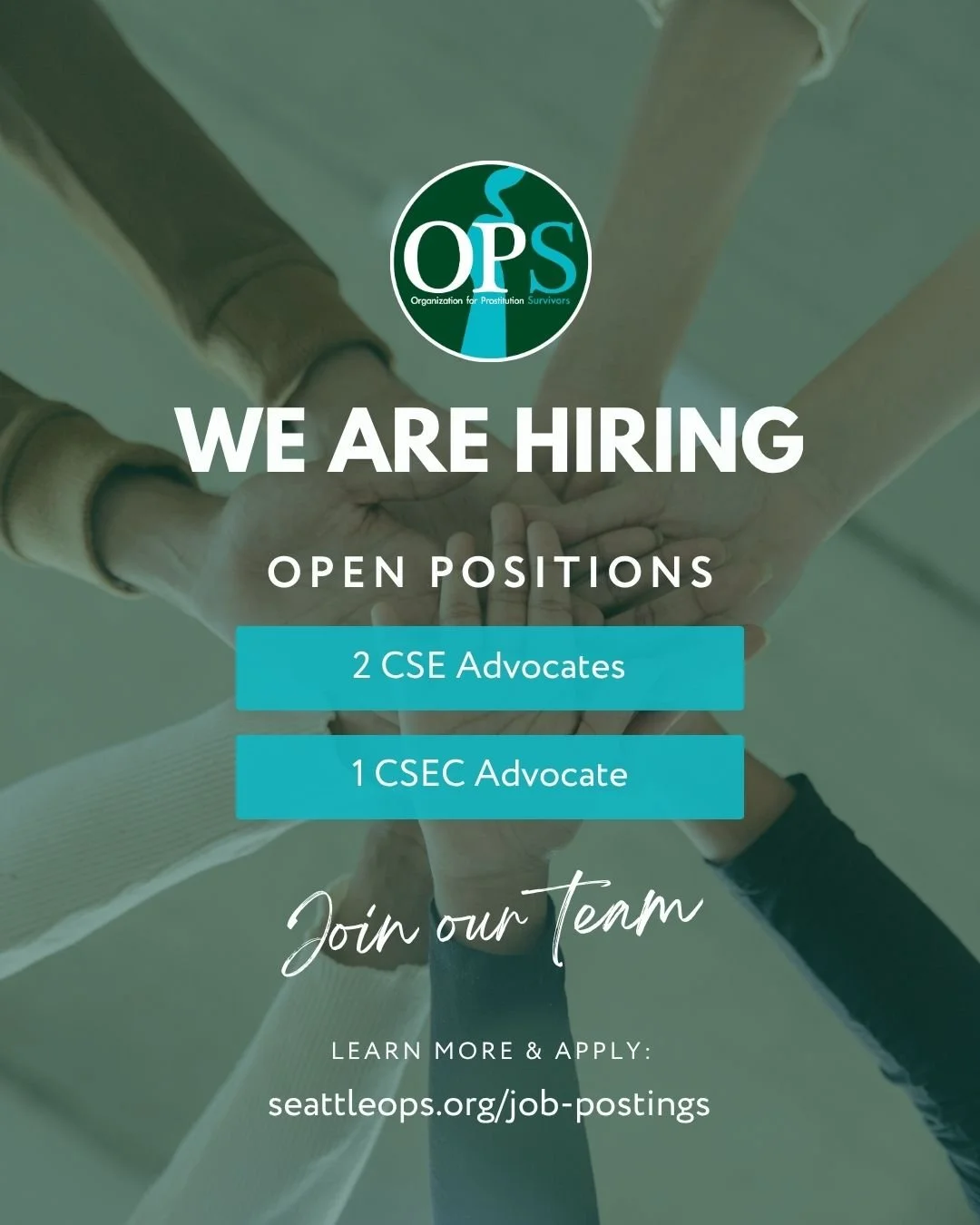 We're Hiring: Join Our Mission! 

Right now, we're looking to expand our passionate team with 2 CSE Survivor Advocates and 1 CSEC Advocate.

What We Offer:

&bull; Full-time positions, 36 hrs/week, based in Seattle, Washington.
&bull; In-person work 
