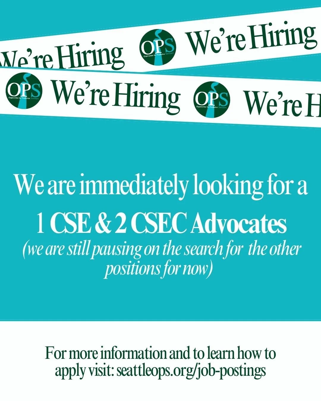 Right now, we're looking to expand our passionate team with 1 CSE Survivor Advocate and 2 CSEC Advocates.

What We Offer:

&bull; Full-time positions, 36 hrs/week, based in Seattle, Washington.
&bull; In-person work covering vital intervention, recov