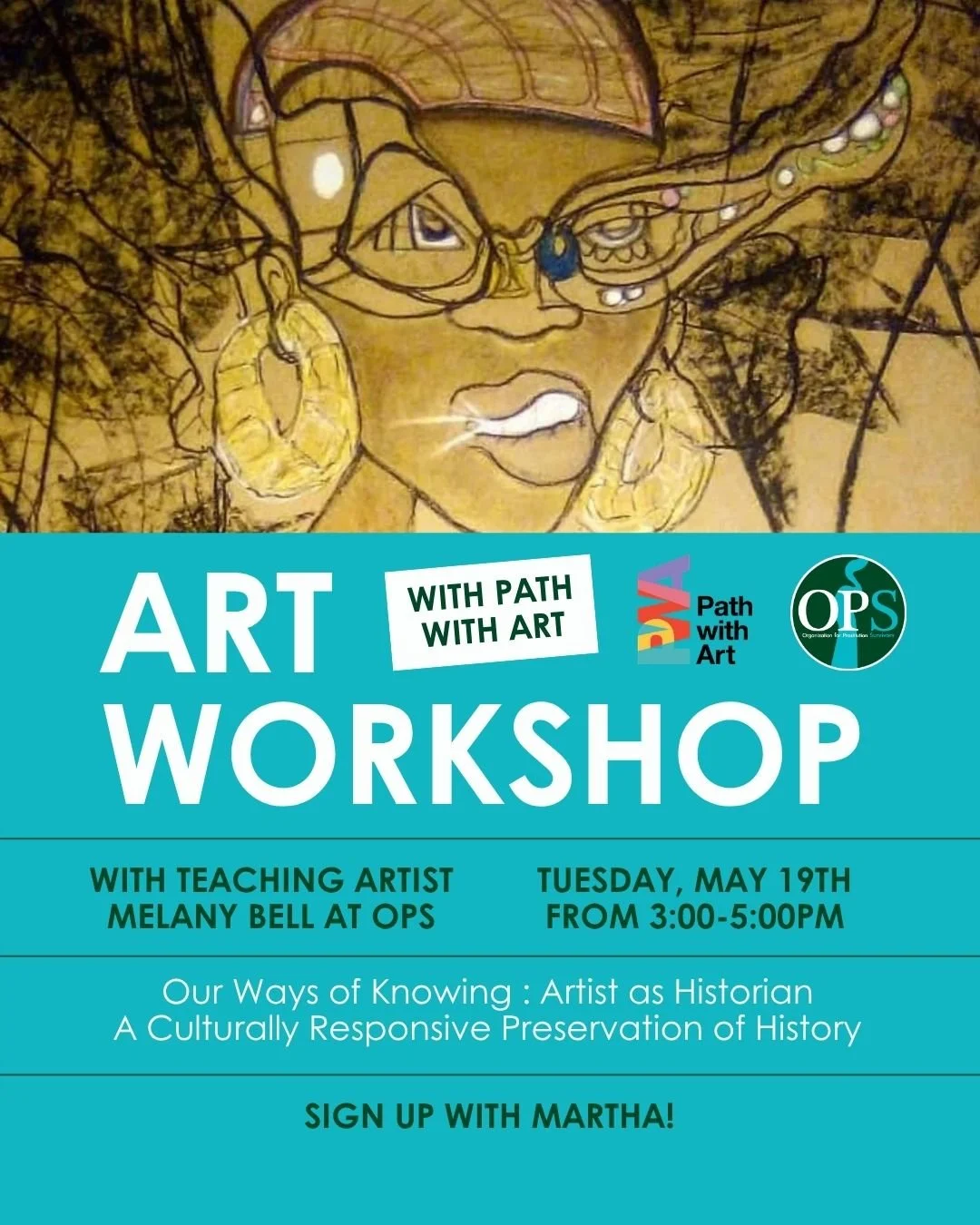 ✨ Join us for Path with Art workshop on "Our Ways of Knowing: Artist as Historian" with Teaching Artist Melany Bell on Tuesday, May 19th, from 3:00&ndash;5:00 PM at our OPS Seattle location.

Storytelling is an essential way that cultures p