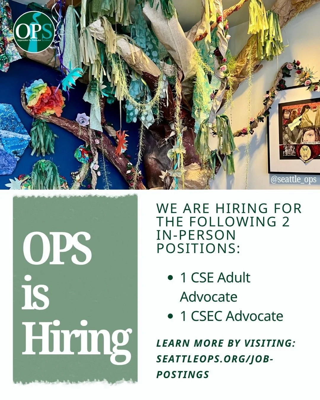 🚨 We're Hiring: Join Our Mission at OPS! 🚨

CSE Adult Advocate:

 *  Support 25 adults through healing and recovery processes with survivor-centered services.
 *  Looking for experience in CSE, trauma, and empowerment-based advocacy.
 *  Duties Inc