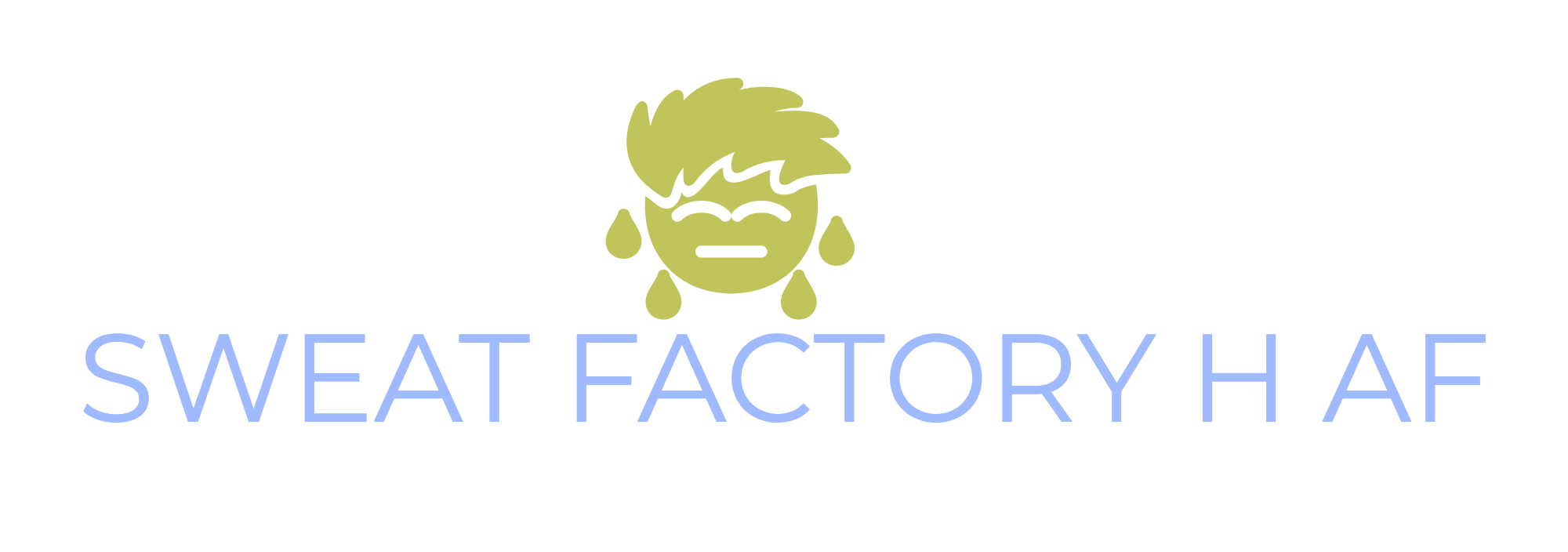SWEAT FACTORY H AF (Copy)