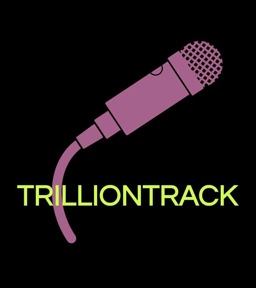 TRILLION TRACK