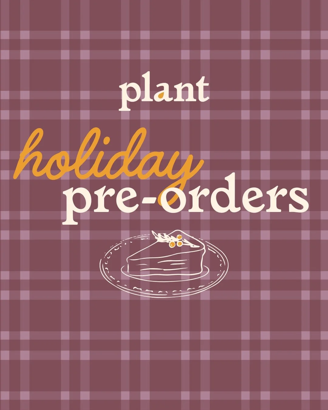 Holiday Pre-Orders 