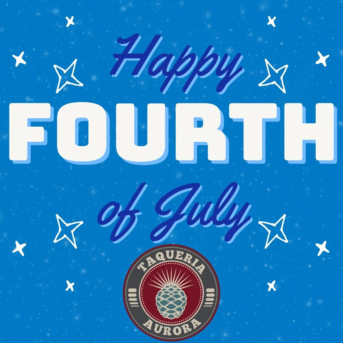 ✨Taqueria Aurora is taking the 4th off! Both locations will be closed to celebrate Independence Day! 🇺🇸