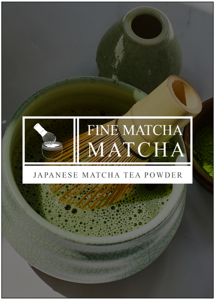 FINE MATCHA MATCHA
